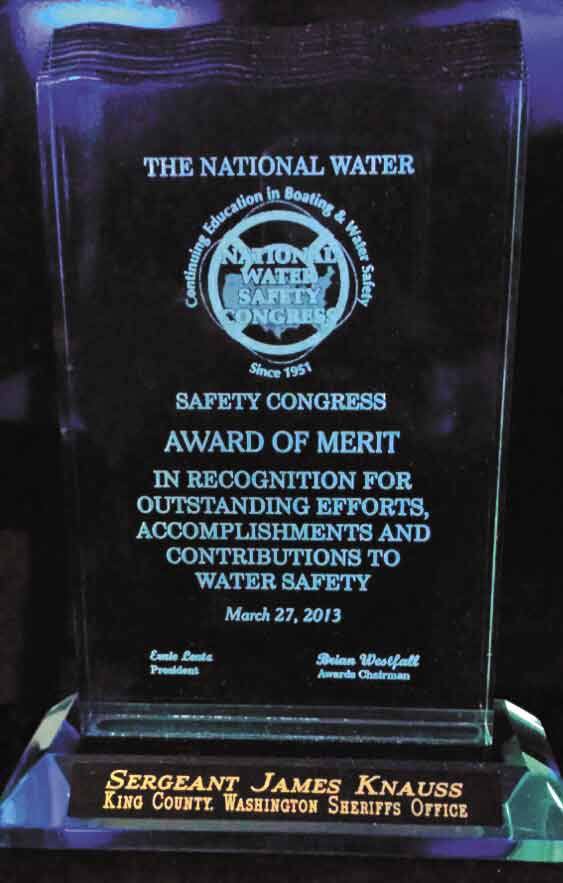 The King County Sheriff’s Office Marine Unit received recognition from the National Water Safety Congress for the second year in a row for efforts